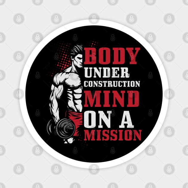 Body Under Construction - Fitness Mindset Magnet by Otaku Vibes